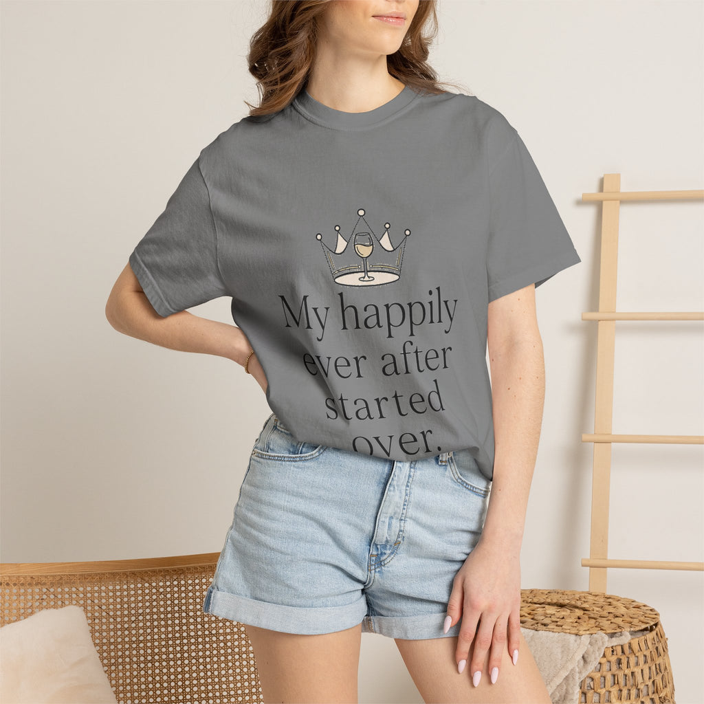 Divorced & Thriving Shirt "My Happily Ever After Started Over" | Funny Wine Crown Graphic Tee | Divorce Party Gift for Her | Self Love Sarcastic Shirt