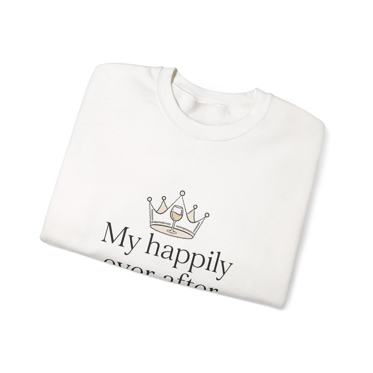 Divorced & Thriving Shirt "My Happily Ever After Started Over" | Funny Wine Crown Graphic Sweatshirt| Divorce Party Gift for Her | Self Love Sarcastic Sweatshirt