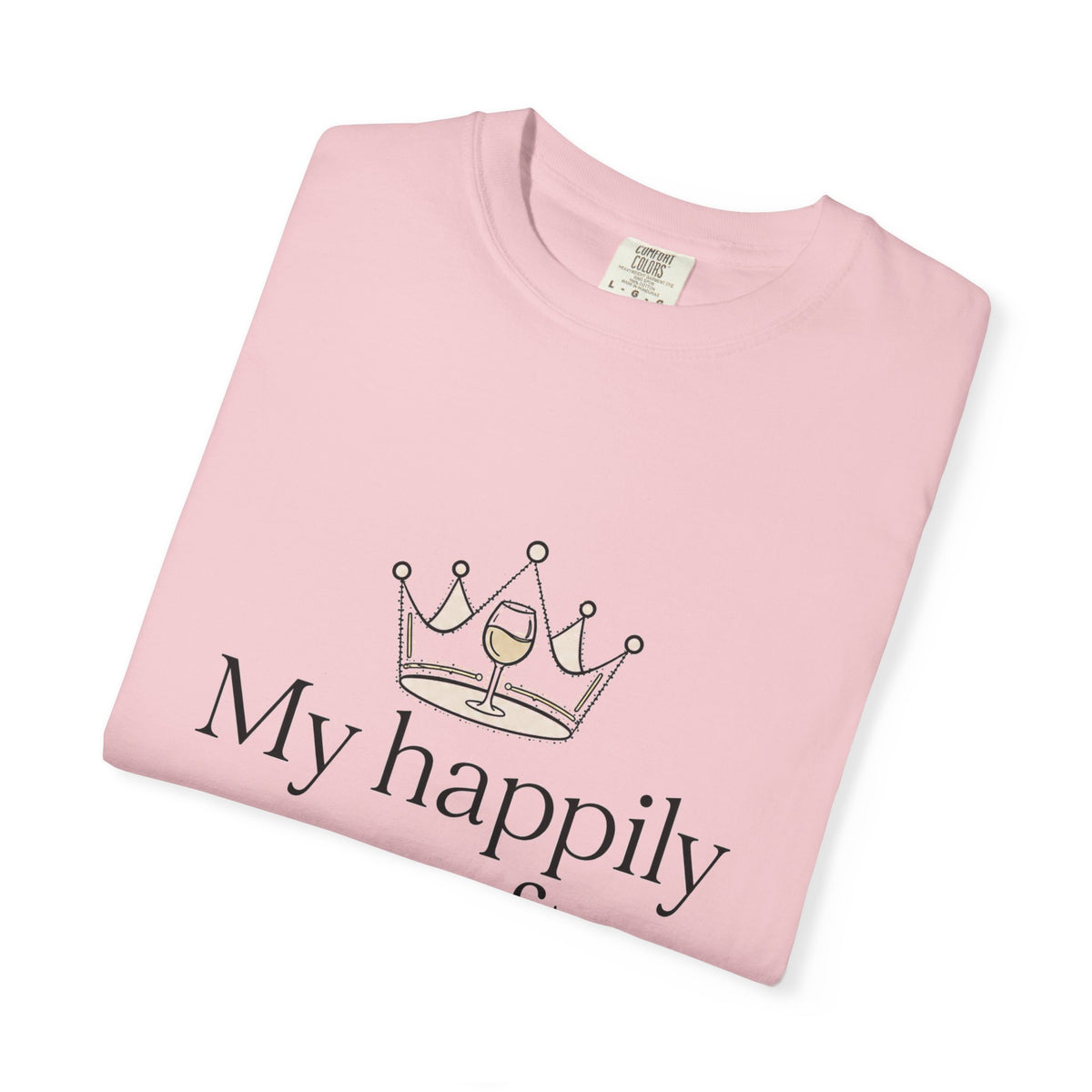 Divorced & Thriving Shirt "My Happily Ever After Started Over" | Funny Wine Crown Graphic Tee | Divorce Party Gift for Her | Self Love Sarcastic Shirt