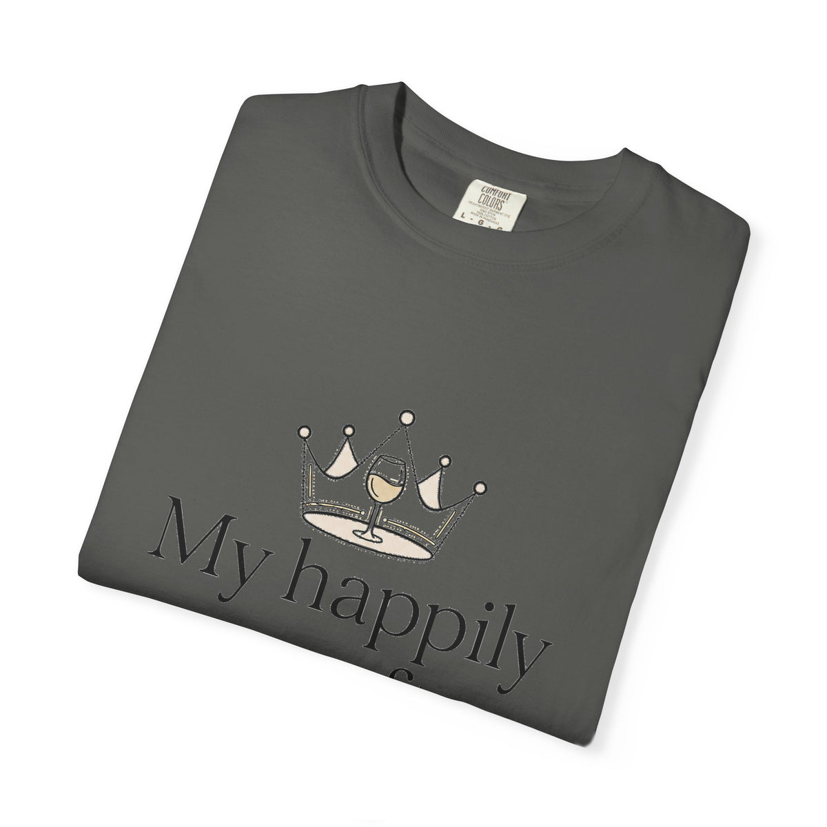 Divorced & Thriving Shirt "My Happily Ever After Started Over" | Funny Wine Crown Graphic Tee | Divorce Party Gift for Her | Self Love Sarcastic Shirt