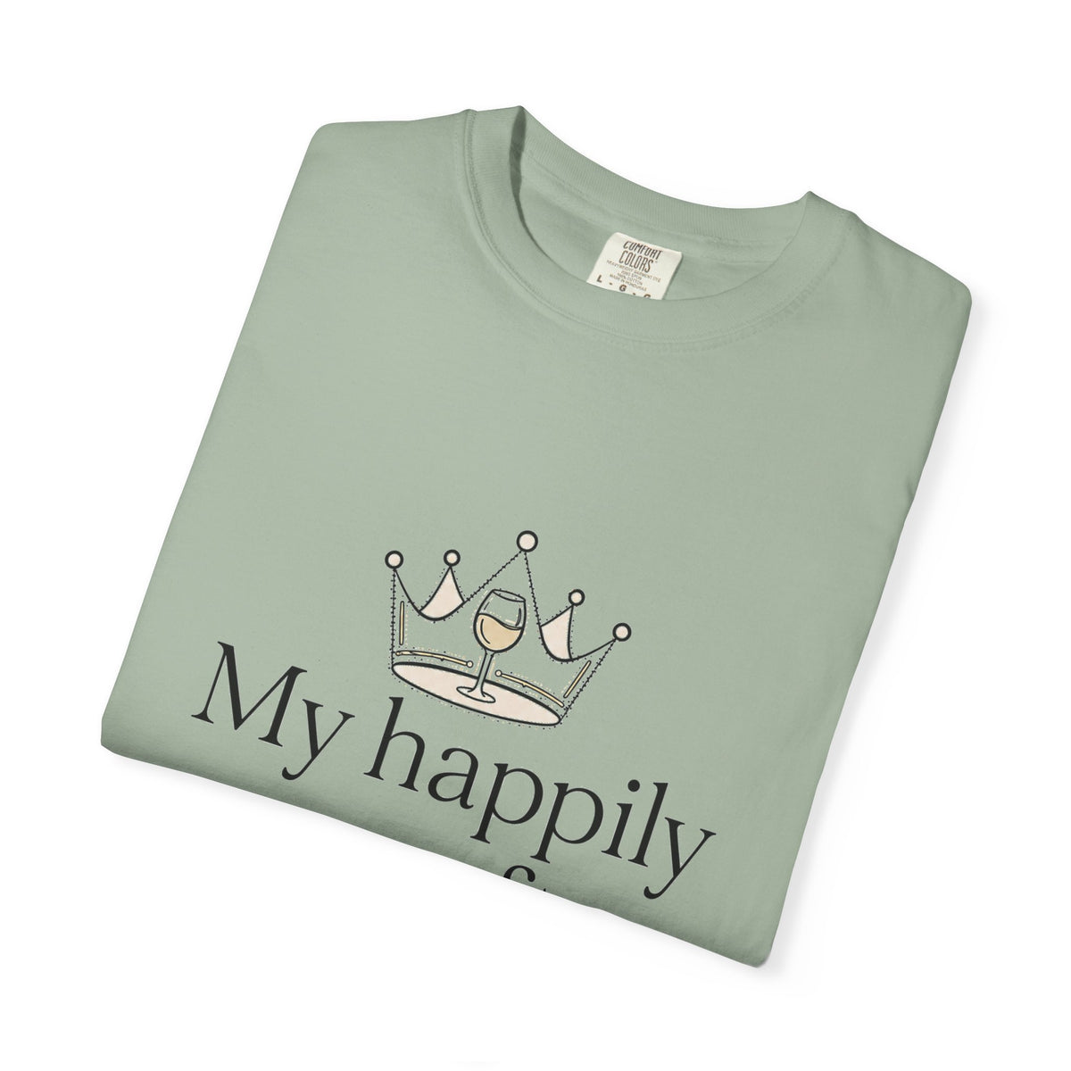 Divorced & Thriving Shirt "My Happily Ever After Started Over" | Funny Wine Crown Graphic Tee | Divorce Party Gift for Her | Self Love Sarcastic Shirt