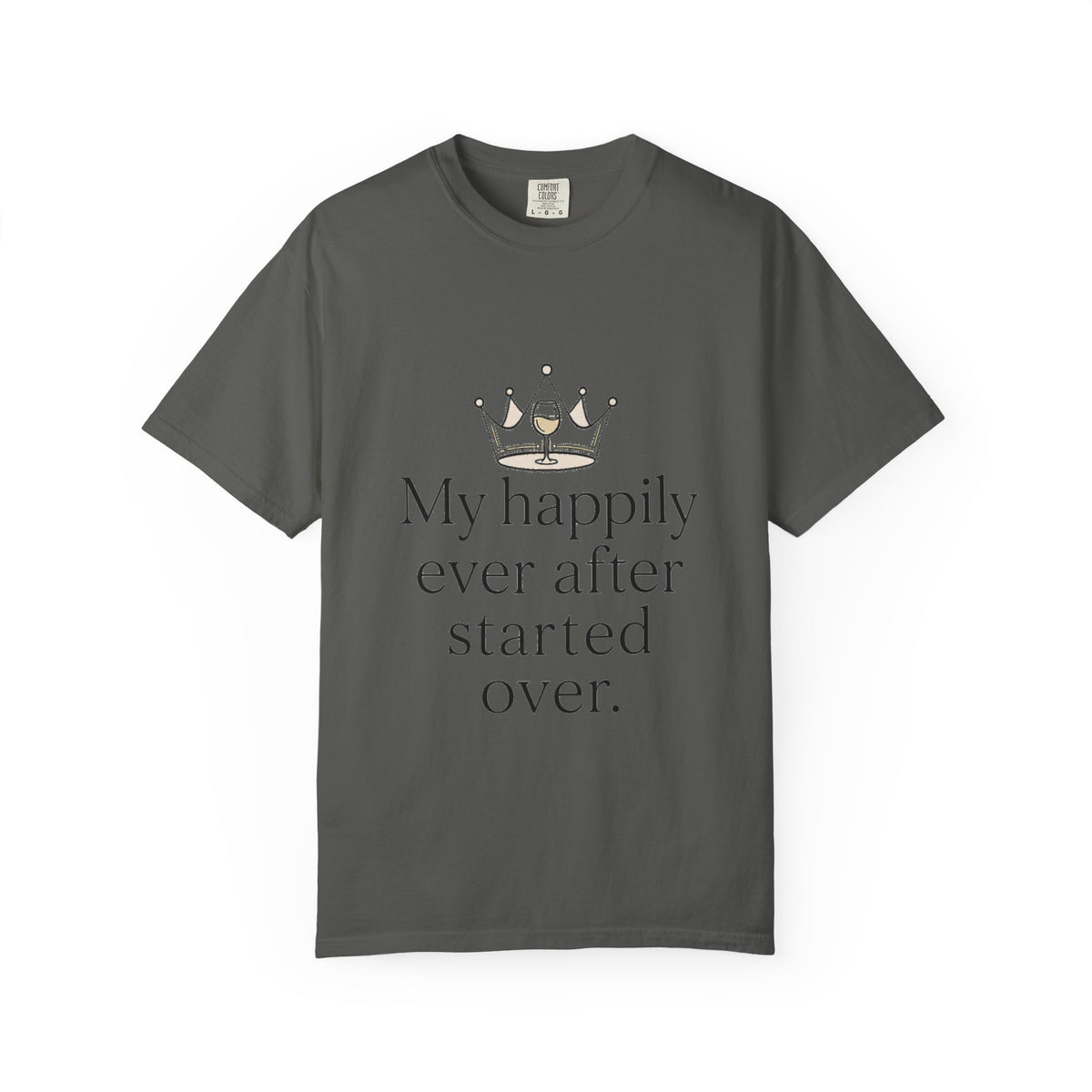 Divorced & Thriving Shirt "My Happily Ever After Started Over" | Funny Wine Crown Graphic Tee | Divorce Party Gift for Her | Self Love Sarcastic Shirt