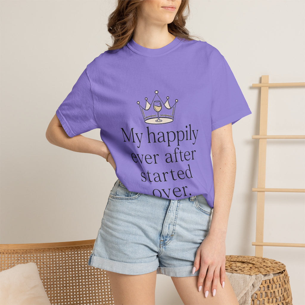 Divorced & Thriving Shirt "My Happily Ever After Started Over" | Funny Wine Crown Graphic Tee | Divorce Party Gift for Her | Self Love Sarcastic Shirt
