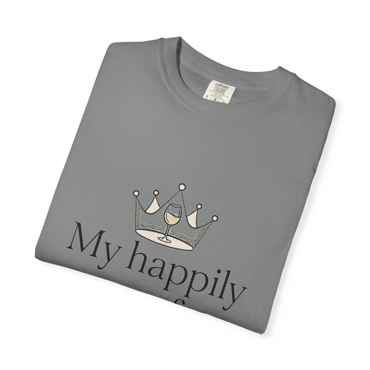 Divorced & Thriving Shirt "My Happily Ever After Started Over" | Funny Wine Crown Graphic Tee | Divorce Party Gift for Her | Self Love Sarcastic Shirt